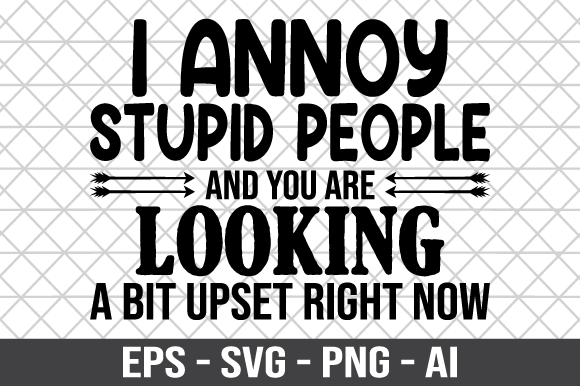 I Annoy Stupid People SVG: A Designer’s Real-World Review
