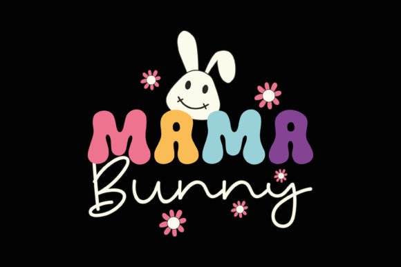 Mama Bunny Easter SVG: A Designer’s Review