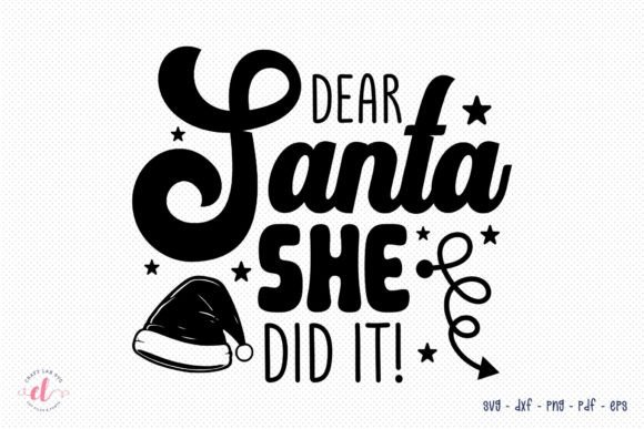 Review: Dear Santa She Did It Christmas SVG for Embroidery