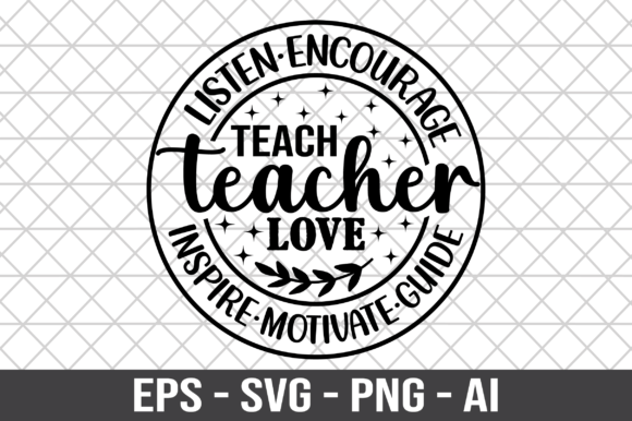 Review: Teach Teacher Love Inspire Motivate SVG