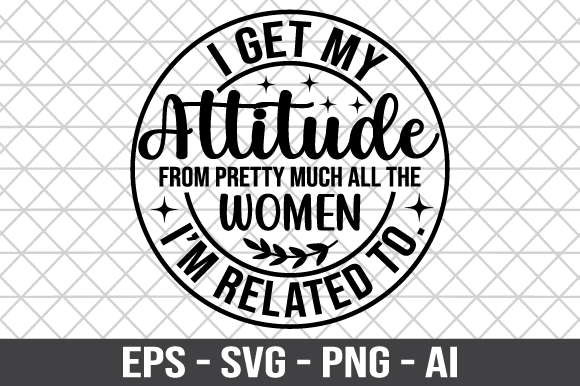 Reviewing I Get My Attitude from Pretty Much