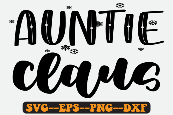 Reviewing the Auntie Claus Quote Retro SVG for Embroidery