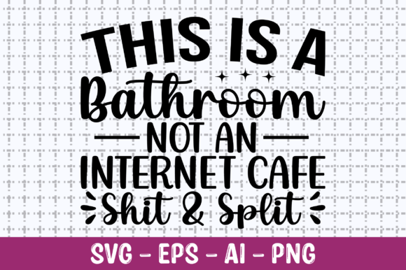 Reviewing the Bathroom Not Internet SVG for Embroidery