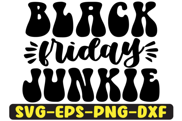 Reviewing the Black Friday Junkie Retro SVG Design