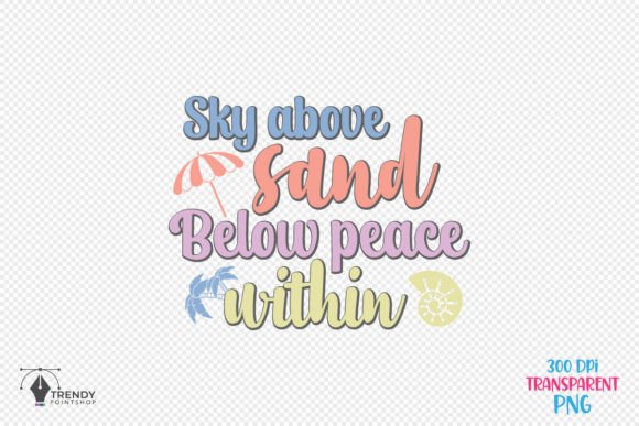 Reviewing the Sky Above Summer Beach Quote SVG Design